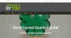 Desktop Screenshot of crystalsbytom.com